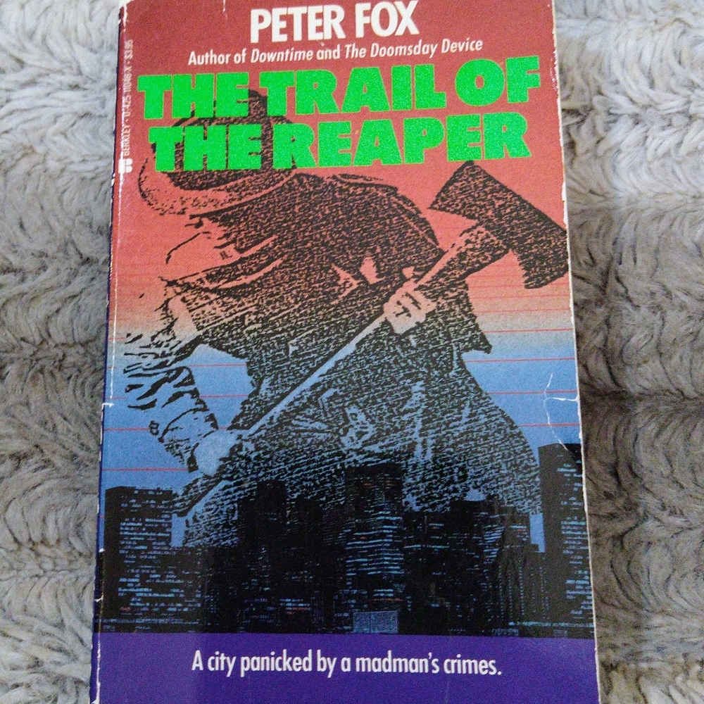 The Trail of the Reaper